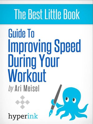 cover image of Guide to Improving Speed in Your Workouts